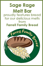 Sage Rage Melt Bar uses Farrell Family Bread