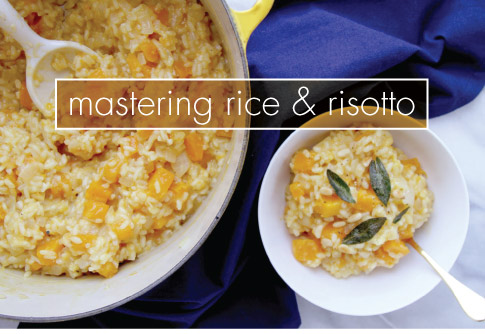 Mastering Rice and Risotto