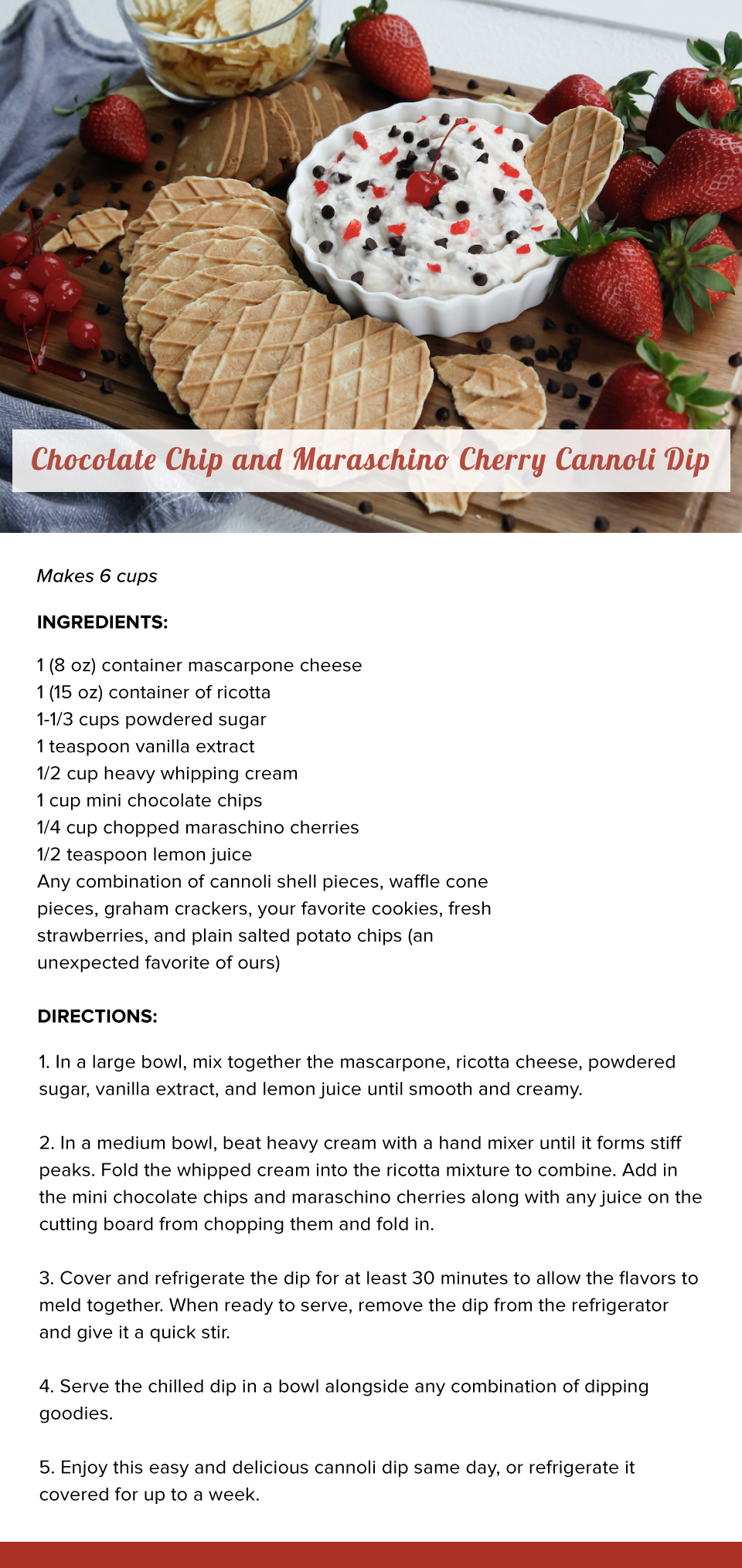 Chocolate Chip and Maraschino Cherry Cannoli Dip