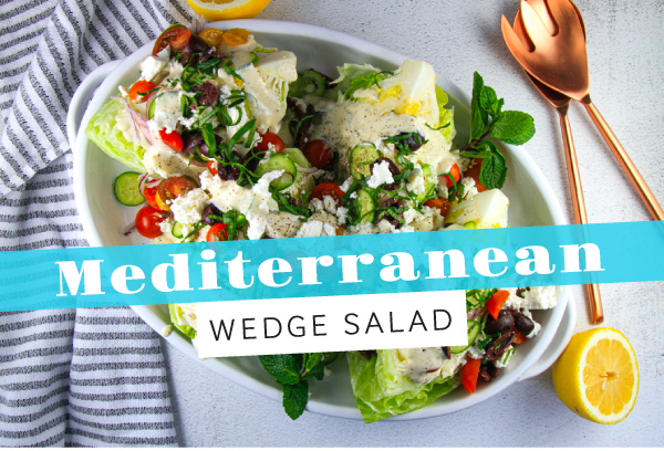 Mediterranean Wedge Salad