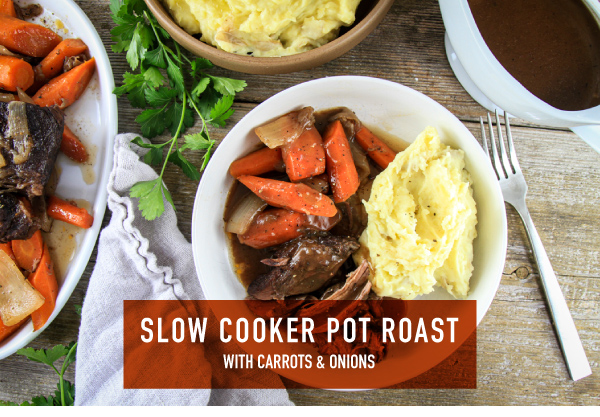 Slow Cooker Pot Roast with Carrots and Onions