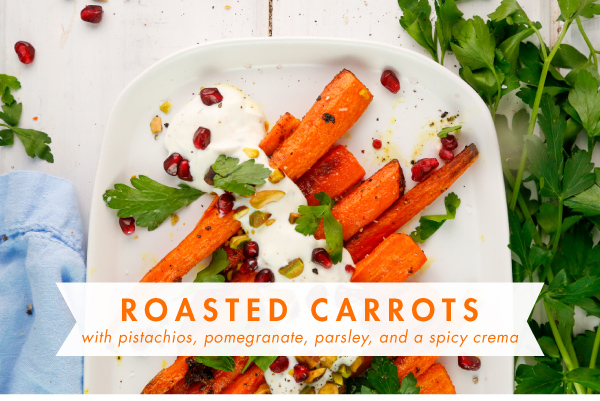 Roasted Carrots with Pistachios, Pomegranate, Parsley, and a Spicy Crema