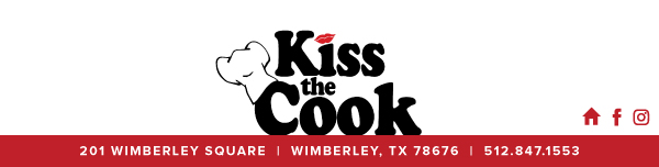 Kiss the Cook - Wimberley